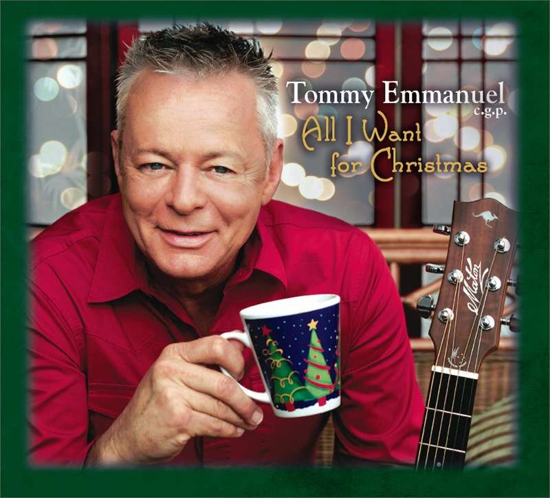Tommy Emmanuel《All I Want for Christmas》[CD级无损/44.1kHz/16bit]