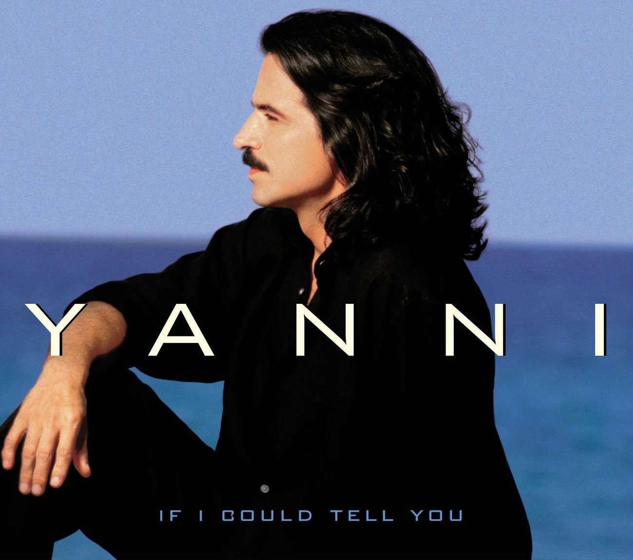 Yanni《If I Could Tell You》[CD级无损/44.1kHz/16bit]