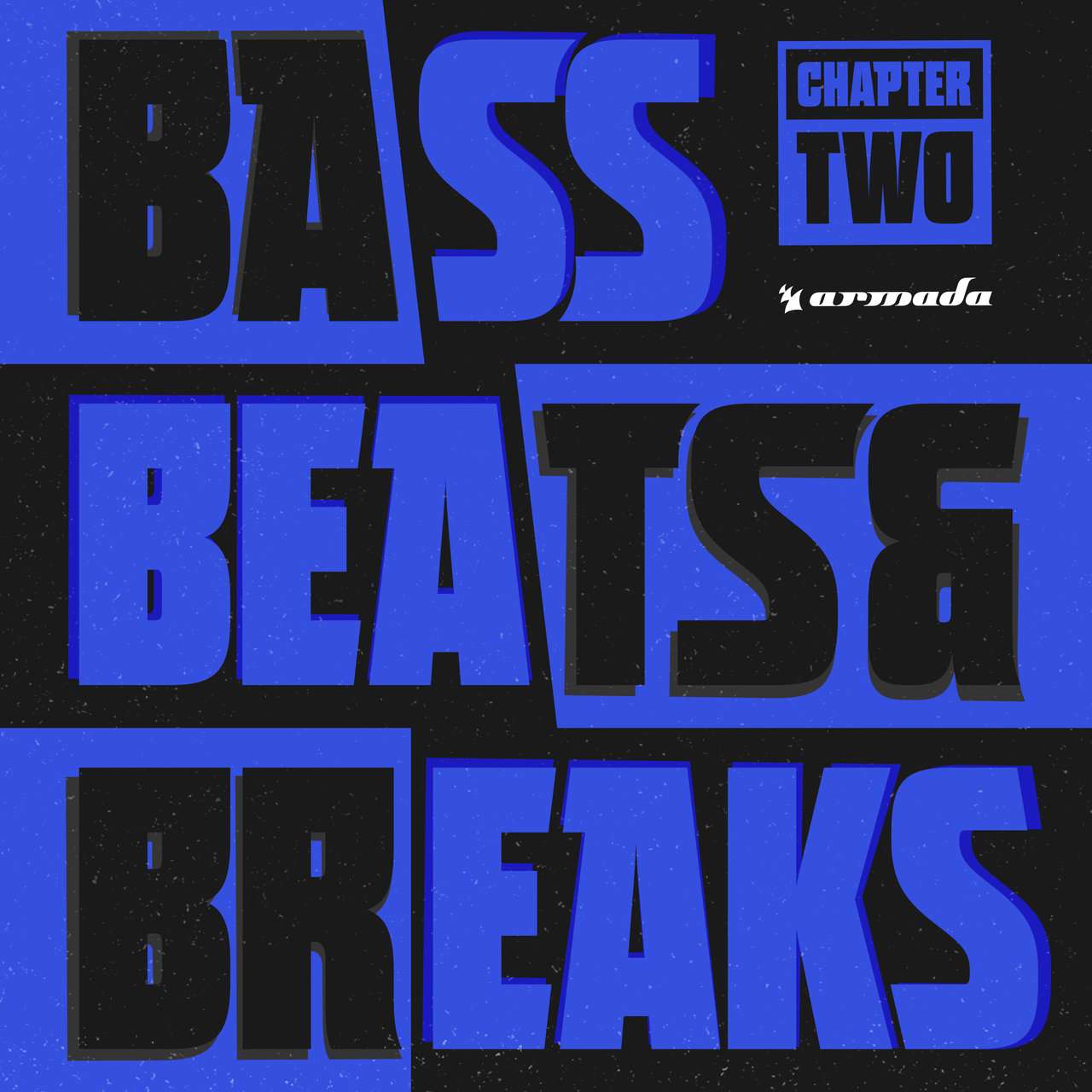 Armada《Bass, Beats & Breaks – Chapter Two》[CD级无损/44.1kHz/16bit]