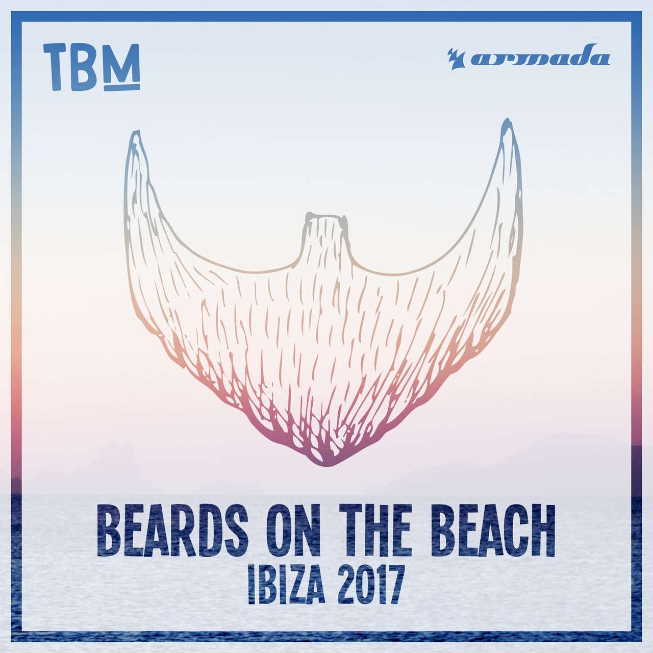 Armada《The Bearded Man – Beards On The Beach (Ibiza 2017)》[CD级无损/44.1kHz/16bit]