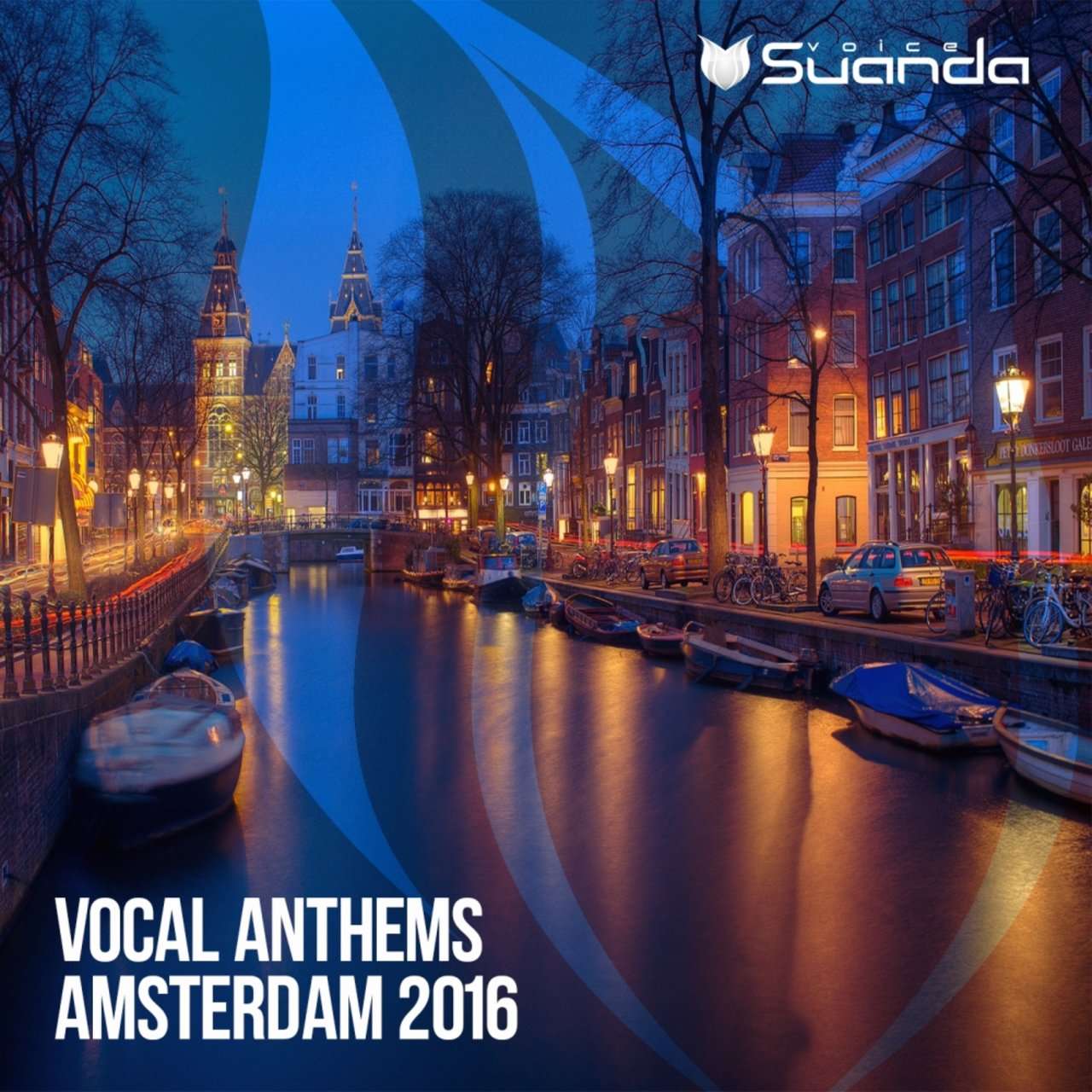 Suanda Voice《Vocal Anthems Amsterdam 2016》[CD级无损/44.1kHz/16bit]