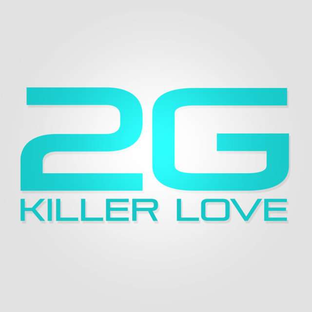 2G《2G – Killer Love》[CD级无损/44.1kHz/16bit]