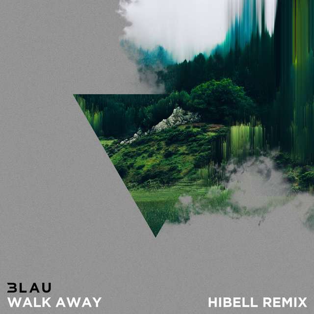 3LAU《Walk Away (Hibell Remix)》[CD级无损/44.1kHz/16bit]