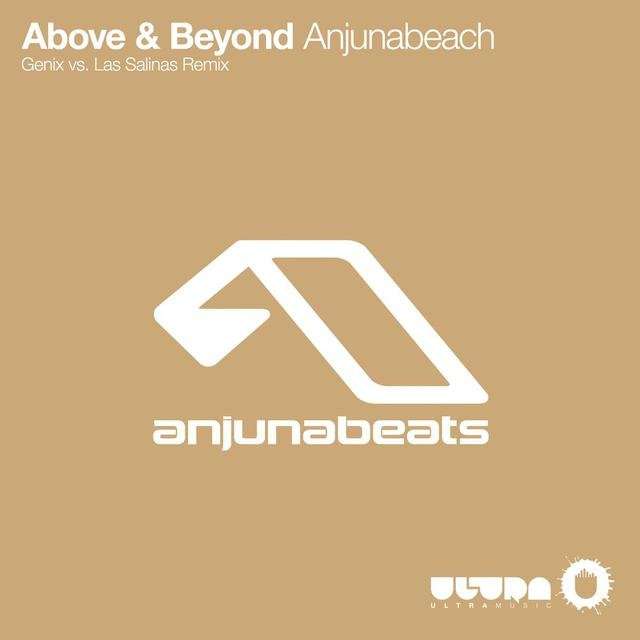 Above & Beyond《Anjunabeach (Genix vs. Las Salinas Remix)》[CD级无损/44.1kHz/16bit]