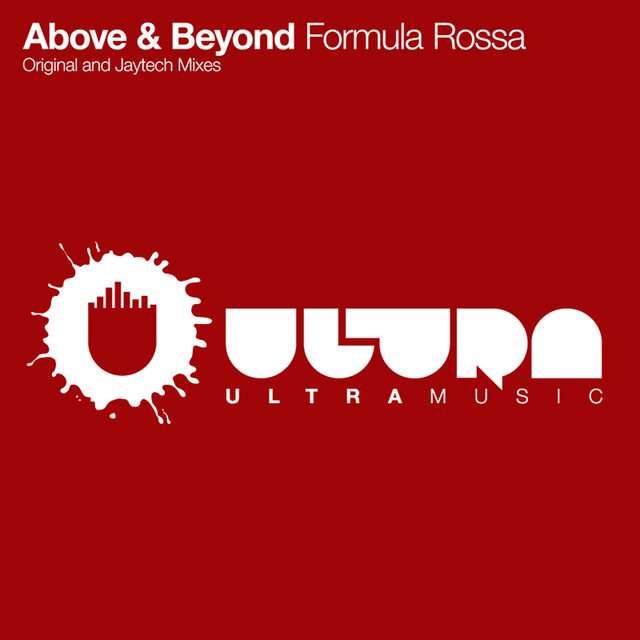 Above & Beyond《Formula Rossa (Original and Jaytech Mixes)》[CD级无损/44.1kHz/16bit]