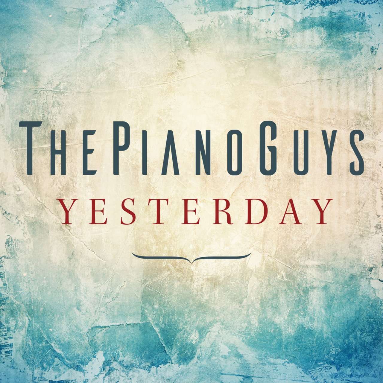 The Piano Guys《Yesterday》[CD级无损/44.1kHz/16bit]