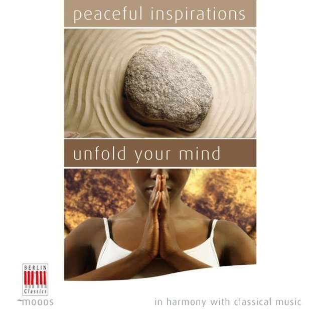 V.A《Peaceful Inspirations – Unfold your Mind》[CD级无损/44.1kHz/16bit]