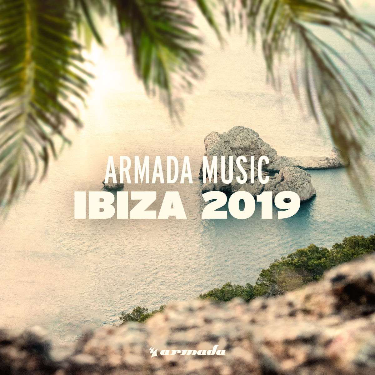 Armada《Armada Music – Ibiza 2019》[CD级无损/44.1kHz/16bit]