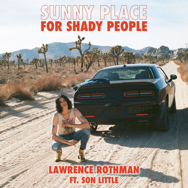 lawrence rothman《sunny place for shady people feat. son little bonus track》hi res级无损88.2khz24bit
