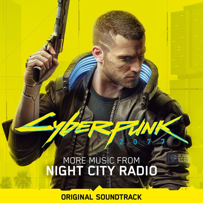 赛博朋克《cyberpunk 2077：more music from night city radio original s