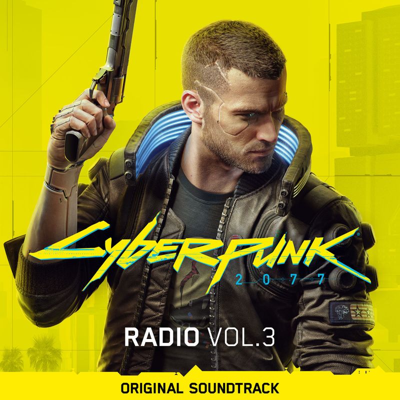 赛博朋克《cyberpunk 2077：radio vol. ３ original soundtrack》hi res级