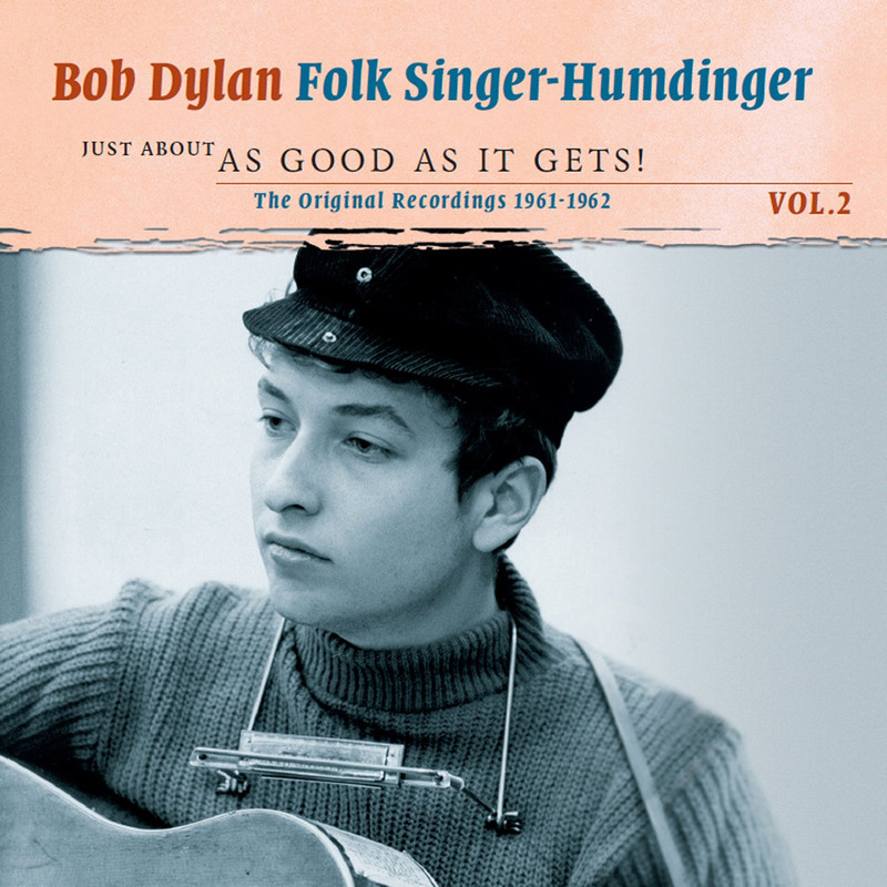 bob dylan《folk singer humdinger vol. 2 just about as good as it