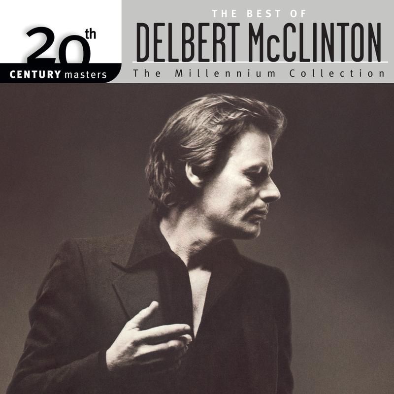 delbert mcclinton《the best of delbert mcclinton 20th century masters the millennium collection》cd级无损44.1khz16bit