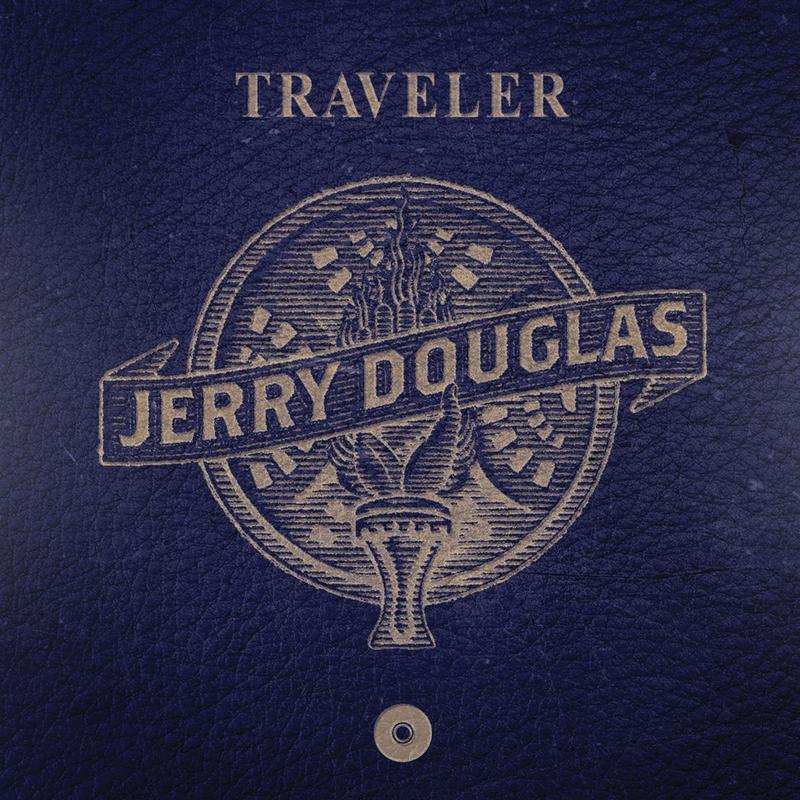 jerry douglas《traveler》cd级无损44.1khz16bit