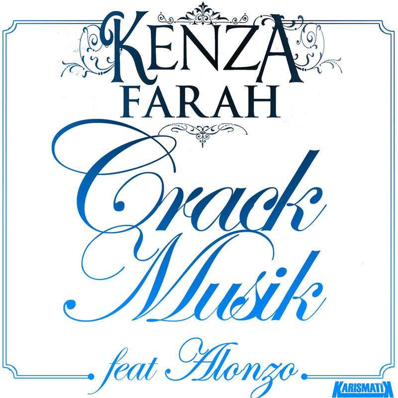 kenza farah《crack musik feat. alonzo feat alonzo》cd级无损44.1khz16bit
