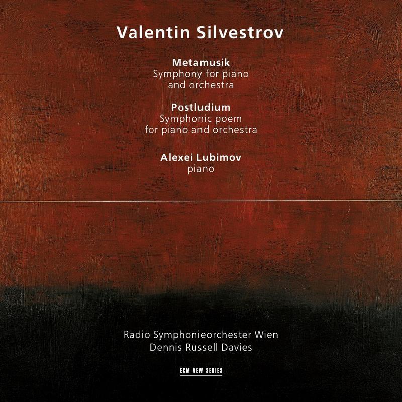 alexei lubimov《silvestrov metamusik postludium》cd级无损44.1khz16bit
