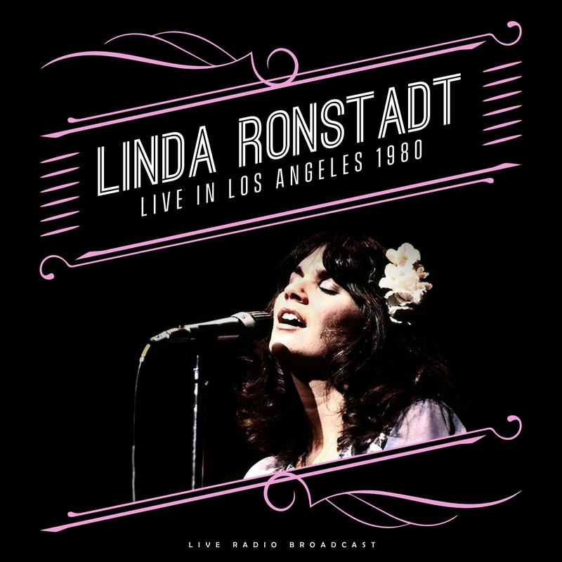 linda ronstadt《live in los angeles 1980》cd级无损44.1khz16bit