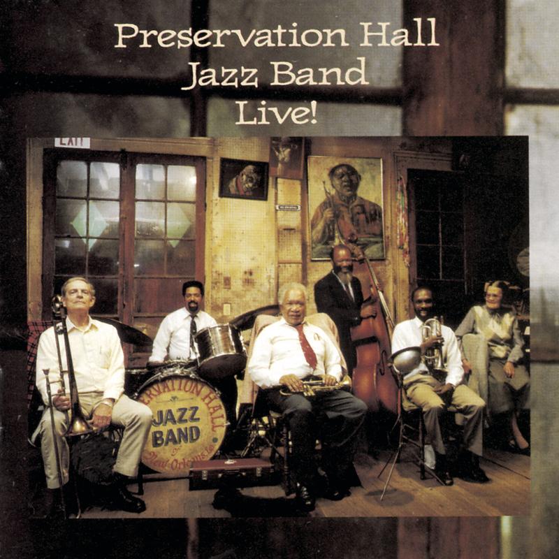 preservation hall jazz band《preservation hall jazz band live》cd级无损44.1khz16bit